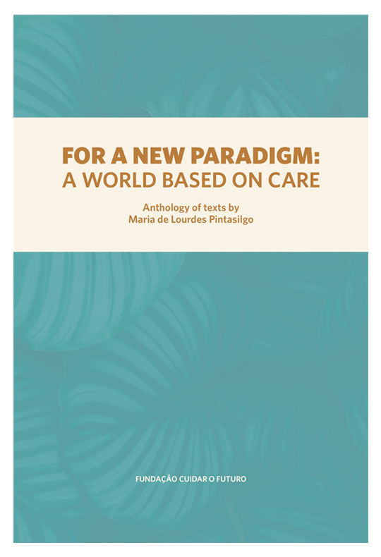 For a new paradigm: a world based on care