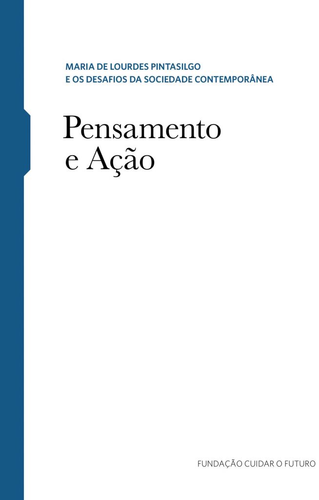 Maria de Lourdes Pintasilgo - Thought and Action - Caderno temático 1 e 2