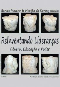 (Re)Inventing Leaderships: Gender, Education and Power