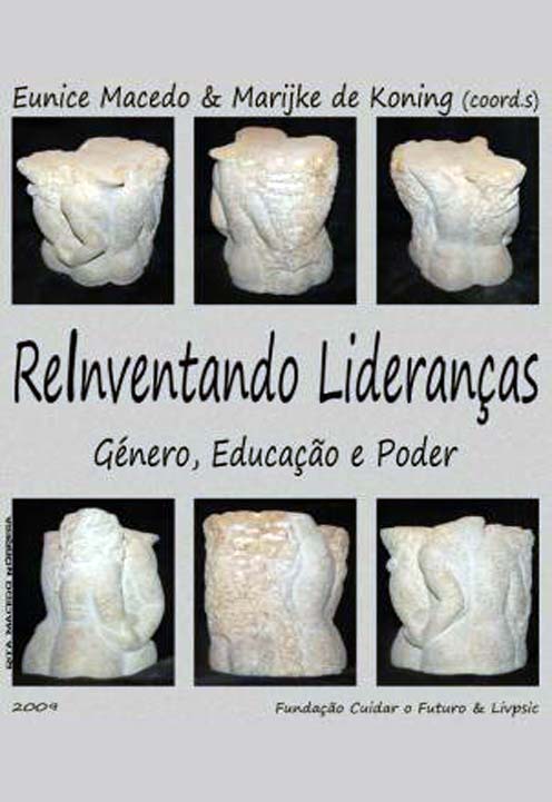 (Re)Inventing Leaderships: Gender, Education and Power